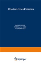 Joh Burke, John Burke - Ultrafine-Grain Ceramics