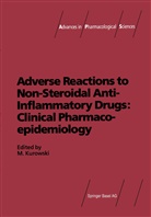 M Kurowski, M. Kurowski - Adverse Reactions to Non-Steroidal Anti-Inflammatory Drugs: Clinical Pharmacoepidemiology