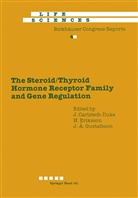 J Carlstedt-Duke, J. Carlstedt-Duke - The Steroid/Thyroid Hormone Receptor Family and Gene Regulation