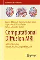 Gemm Nedjati-Gilani, Gemma Nedjati-Gilani, Lauren O'Donnell, Yogesh Rathi, Yogesh Rathi et al, Marco Reisert... - Computational Diffusion MRI
