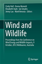 Emm Bennett, Emma Bennett, Cindy Hull, Jenny Lau, Ian Smales, Elizabeth Stark... - Wind and Wildlife