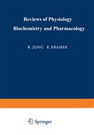 Jung, R Jung, R. Jung, Kramer, K Kramer, K. Kramer... - Ergebnisse der Physiologie Biologischen Chemie und Experimentellen Pharmakologie / Reviews of Physiology Biochemistry and Experimental Pharmacology