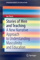 Ian Davis - Stories of Men and Teaching