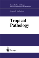 Doerr, W Doerr, W. Doerr, Seifert, Seifert, G. Seifert - Spezielle pathologische Anatomie - 8: Tropical Pathology, 2 Pts.