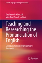 Pawlak, Pawlak, Miros Aw Pawlak, Miros¿aw Pawlak, Miroslaw Pawlak, Mirosław Pawlak... - Teaching and Researching the Pronunciation of English