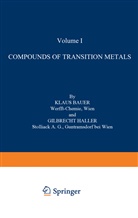 Bauer, K Bauer, K. Bauer, G Haller, G. Haller, Michae Dub... - Compounds of Transition Metals, 2 Teile