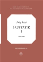 Fritz Stüssi, F Stüzzi, F. Stüzzi - Vorlesungen über Baustatik