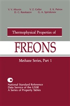 V Altunin, V V Altunin, V. V. Altunin, V.V. Altunin, V Geller, V Z Geller... - Thermophysical Properties of Freons