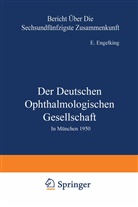E Engelking, E. Engelking - Der Deutschen Ophthalmologischen Gesellschaft