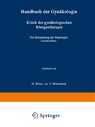 Wintz, H Wintz, H. Wintz, F Wittenbeck, F. Wittenbeck - Klinik der gynäkologischen Röntgentherapie