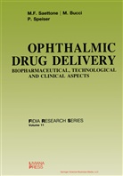 Bucci, M Bucci, M. Bucci, M. F. Saettone, M.F. Saettone, P Speiser... - Ophthalmic Drug Delivery