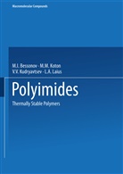 M Bessonov, M I Bessonov, M. I. Bessonov, M.I. Bessonov, M Koton, M M Koton... - Polyimides