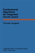 Thomas Lengauer - Combinatorial Algorithms for Integrated Circuit Layout