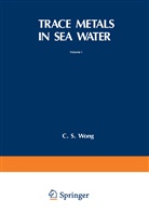 Wong, c Wong, C. Wong - Trace Metals in Sea Water