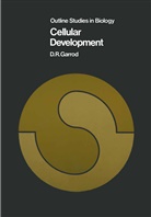 D R Garrod, D. R. Garrod - Cellular Development
