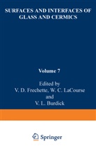 Frechette, V Frechette, V. Frechette - Surfaces and Interfaces of Glass and Ceramics