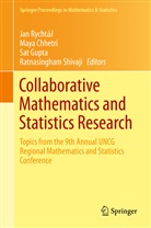 May Chhetri, Maya Chhetri, Sat Gupta, Sat N. Gupta, Sat Gupta et al, Jan Rychtá¿... - Collaborative Mathematics and Statistics Research