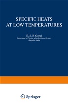 Erode Gopal - Specific Heats at Low Temperatures