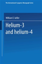 W E Keller, W. E. Keller - Helium-3 and Helium-4
