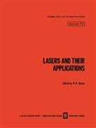 N G Basov, N. G. Basov, G Basov, N G Basov - Lasers and Their Applications / Lazery I Ikh Primenenie /