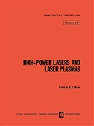 N. G. Basov, N G Basov, N. G. Basov, G Basov, N G Basov - High-Power Lasers and Laser Plasmas / Moshchnye Lazery I Lazernaya Plazma /