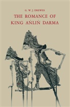 Gerardus Willebrordus Joannes Drewes - The Romance of King Anlin Darma in Javanese Literature