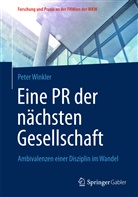 Peter Winkler - Eine PR der nächsten Gesellschaft