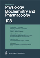 P. F. Baker, H. Grunicke, E. Habermann, R. J. Linden, P. A. Miescher, H. Neurath... - Reviews of Physiology, Biochemistry and Pharmacology