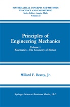 Millard F. Beatty, Millard F Beatty Jr, Millard F. Beatty Jr, Millard F. Beatty Jr. - Principles of Engineering Mechanics