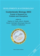 Jan A Westfall, Jane A Westfall, Paulyn Cartwright, Paulyn Cartwright et al, Marymegan Daly, Daphne G. Fautin... - Coelenterate Biology 2003