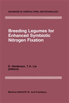 A Lie, A Lie, Gudn G Hardarson, Gudni G Hardarson, Gudni G. Hardarson, T. A. Lie... - Breeding Legumes for Enhanced Symbiotic Nitrogen Fixation