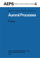 C. T. Russell, C.T. Russell, Christopher Russell, T Russell, C T Russell - Auroral Processes