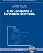 Gerardo Alguacil, Jen Havskov, Jens Havskov - Instrumentation in Earthquake Seismology