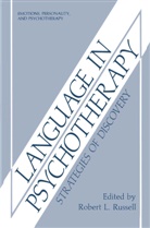 Rober L Russell, Robert L Russell, Robert L. Russell - Language in Psychotherapy