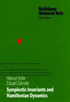 Helmu Hofer, Helmut Hofer, Eduard Zehnder - Symplectic Invariants and Hamiltonian Dynamics