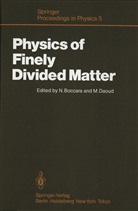 Boccara, N Boccara, N. Boccara, Daoud, Daoud, M. Daoud - Physics of Finely Divided Matter
