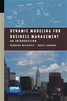 Bruce Hannon, Bernar McGarvey, Bernard McGarvey - Dynamic Modeling for Business Management