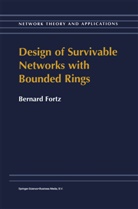 B Fortz, B. Fortz - Design of Survivable Networks with Bounded Rings