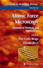 Pier Carlo Braga, Pie Carlo Braga, Pier Carlo Braga, Ricci, Ricci, Davide Ricci - Atomic Force Microscopy