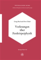 Busch, G Busch, G. Busch, Schade, Schade - Vorlesungen über Festkörperphysik
