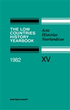 J D Belder, J De Belder, J. De Belder, R W J Bos, R W J M Bos, R. W. J. M. Bos... - The Low Countries History Yearbook 1982