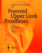 Asho Muzumdar, Ashok Muzumdar - Powered Upper Limb Prostheses