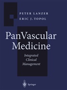 J Topol, J Topol, Pete Lanzer, Peter Lanzer, Eric J. Topol - Pan Vascular Medicine, 3 Pts.