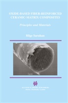 Bilge Saruhan - Oxide-Based Fiber-Reinforced Ceramic-Matrix Composites