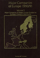 S Blackburn, S et al Blackburn, S. Blackburn, S E Hörnig, R Whiteside, R M Whiteside... - Major Companies of Europe 1990/91 Volume 3