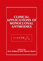 Ro Hubbard, Ron Hubbard, Vincent Marks - Clinical Applications of Monoclonal Antibodies