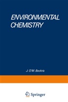 J O'M Bockris, J. O. Bockris, J. O'M. Bockris - Environmental Chemistry