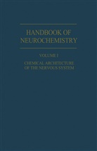Abel Lajtha - Chemical Architecture of the Nervous System