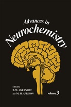 B Agranoff, B W Agranoff, B. W. Agranoff, M H Aprison, M. H. Aprison - Advances in Neurochemistry