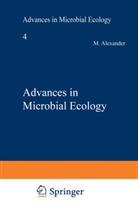 Alexander, M Alexander, M. Alexander, Martin Alexander - Advances in Microbial Ecology